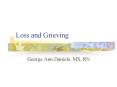 Loss and Grieving