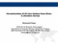 Reconstruction of 3D Face Surface from Slices: A Literature Survey