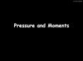 Pressure and Moments