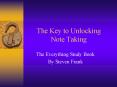 The Key to Unlocking Note Taking