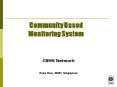 Community Based Monitoring System