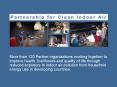 More than 120 Partner organizations working together to improve health, livelihoods and quality of l