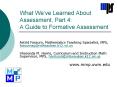 What Weve Learned About Assessment, Part 4: A Guide to Formative Assessment