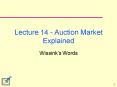 Lecture 14 Auction Market Explained