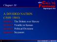 A DIVIDED NATION 18481860