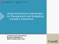 Using Performance Information for Management and Budgeting Canadas Experience