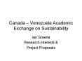 Canada Venezuela Academic Exchange on Sustainability