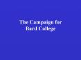 The Campaign for Bard College