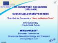6th FRAMEWORK PROGRAMME 20022006 SUSTAINABLE ENERGY SYSTEMS Third Call for Proposals Short to Medium