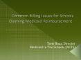 Common Billing Issues for Schools Claiming Medicaid Reimbursement