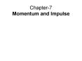 Chapter7 Momentum and Impulse