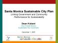Santa Monica Sustainable City Plan Linking Government and Community Performance for Sustainability