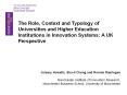 The Role, Context and Typology of Universities and Higher Education Institutions in Innovation Syste