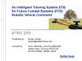 An Intelligent Tutoring System ITS for Future Combat Systems FCS Robotic Vehicle Command