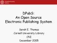 DPubS: An Open Source Electronic Publishing System
