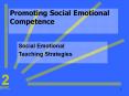 Promoting Social Emotional Competence