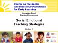 Promoting Social Emotional Competence Social Emotional Teaching Strategies