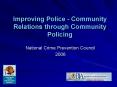Improving Police Community Relations through Community Policing