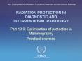 RADIATION PROTECTION IN DIAGNOSTIC AND INTERVENTIONAL RADIOLOGY