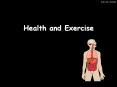 Health and Exercise