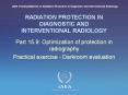RADIATION PROTECTION IN DIAGNOSTIC AND INTERVENTIONAL RADIOLOGY