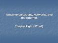 Telecommunications, Networks, and the Internet
