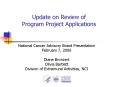 Update on Review of Program Project Applications