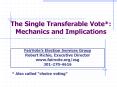 The Single Transferable Vote: Mechanics and Implications