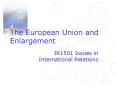 The European Union and Enlargement