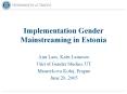 Implementation Gender Mainstreaming in Estonia