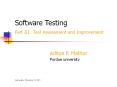 Software Testing Part III: Test Assessment and Improvement