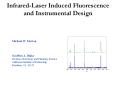 InfraredLaser Induced Fluorescence and Instrumental Design