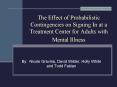 The Effect of Probabilistic Contingencies on Signing In at a Treatment Center for Adults with Mental
