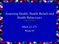 Assessing Health, Health Beliefs and Health Behaviours Chapter 4 Pender