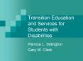 Transition Education and Services for Students with Disabilities