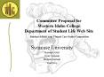 Committee Proposal for Western Idaho College Department of Student Life Web Site Student Affairs.com
