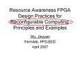 Resource Awareness FPGA Design Practices for Reconfigurable Computing: Principles and Examples