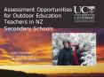 Assessment Opportunities for Outdoor Education Teachers in NZ Secondary Schools