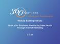 Modular Building Institute Grow Your Business: Generating Sales Leads Through Internet Marketing