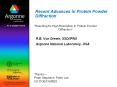 Recent Advances in Protein Powder Diffraction