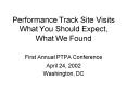 Performance Track Site Visits What You Should Expect, What We Found