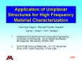 Application of Uniplanar Structures for High Frequency Material Characterization