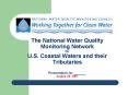 The National Water Quality Monitoring Network for U'S' Coastal Waters and their Tributaries Presenta