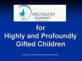 for Highly and Profoundly Gifted Children