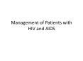 Management of Patients with HIV and AIDS