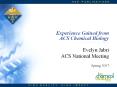 Experience Gained from ACS Chemical Biology