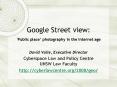 Google Street view: Public place photography in the Internet age