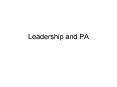 Leadership and PA