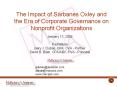 The Impact of Sarbanes Oxley and the Era of Corporate Governance on Nonprofit Organizations