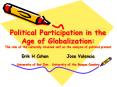 Political Participation in the Age of Globalization: The role of the culturally situated self on the